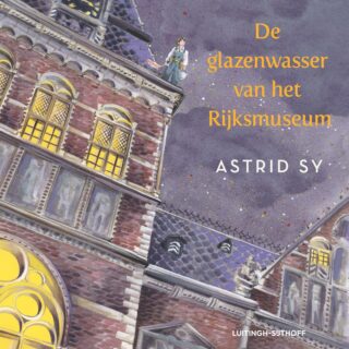 De glazenwasser van het Rijksmuseum - cover